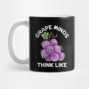 Grape Minds Think Alike | Grape Pun Mug